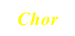 Chor